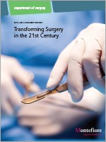 Transforming Surgery in the 21st Century - Montefiore Department of Surgery